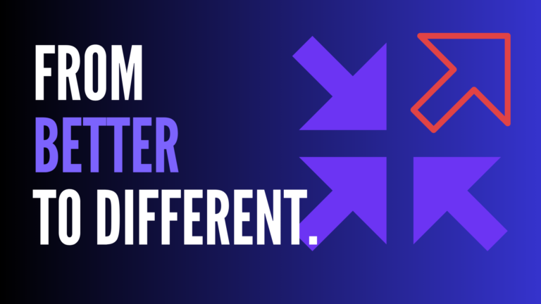 From Better to Different